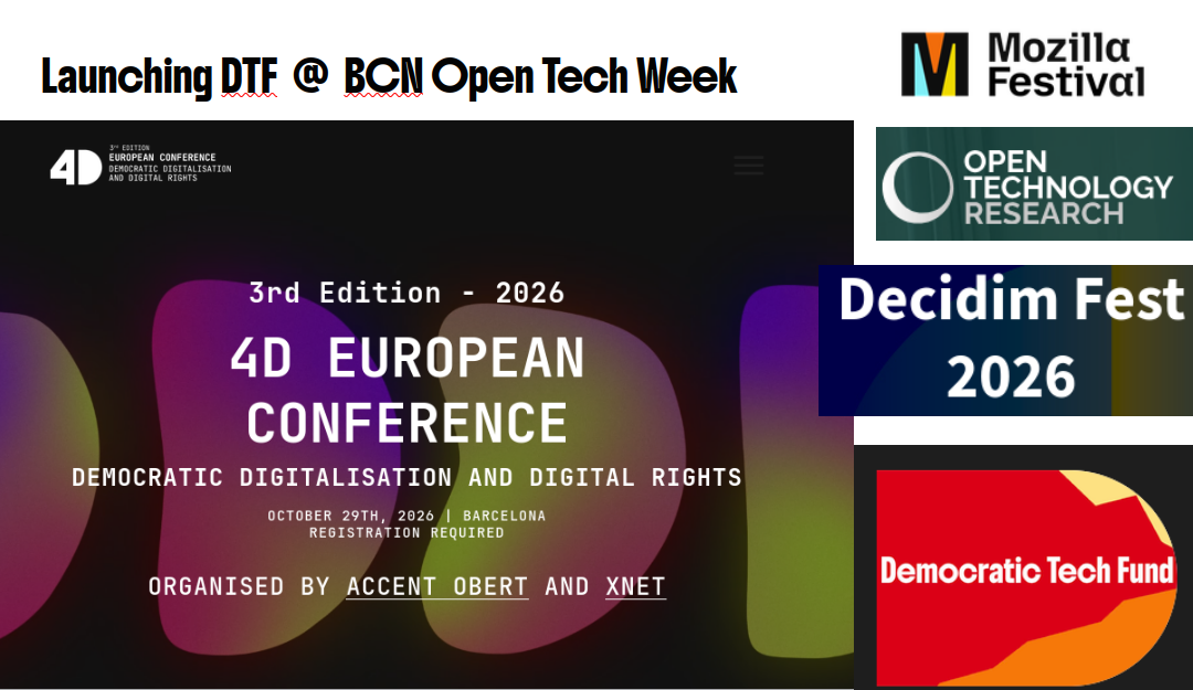 Image titled "Launching DTF @ BCN Open Tech Week"

on October 29th. 

During @mozilla@mastodon.social #MozFest #MozFest26 in Barcelona

During the #4D event by Xnet and Accent Obert. We'll also be present during the OTRS, Decidim Fest.
